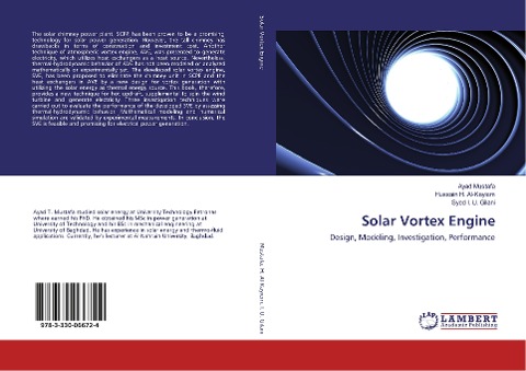 Solar Vortex Engine: Design, Modeling, Investigation, Performance