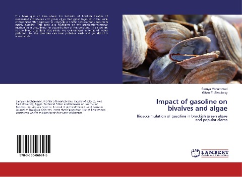 Impact of gasoline on bivalves and algae: Bioaccumulation of gasoline in brackish green algae and popular clams