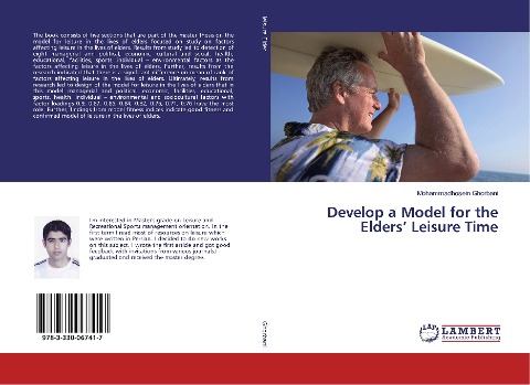 Develop a Model for the Elders Leisure Time