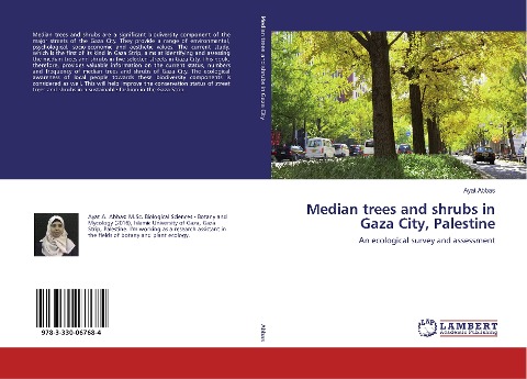 Median trees and shrubs in Gaza City, Palestine: An ecological survey and assessment