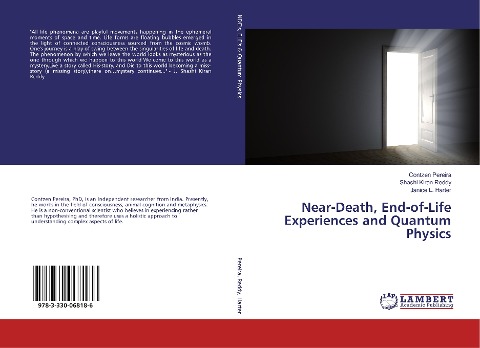 Near-Death, End-of-Life Experiences and Quantum Physics