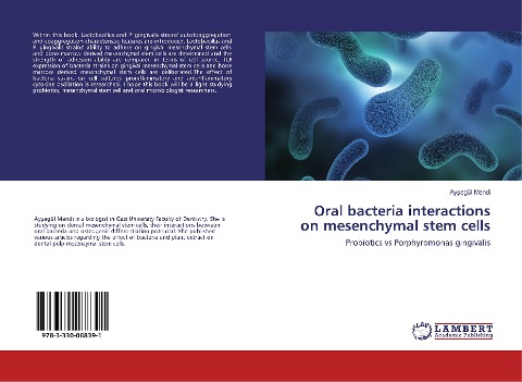 Oral bacteria interactions on mesenchymal stem cells: Probiotics vs Porphyromonas gingivalis