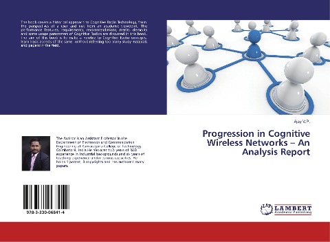 Progression in Cognitive Wireless Networks - An Analysis Report