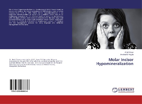 Molar Incisor Hypomineralization