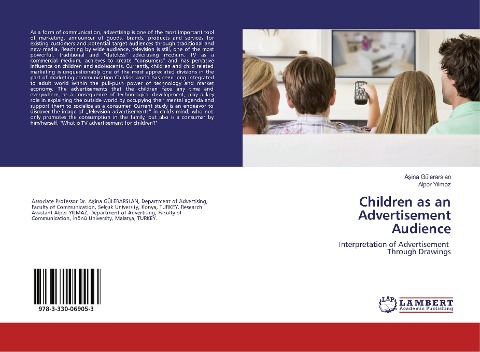 Children as an Advertisement Audience: Interpretation of Advertisement Through Drawings