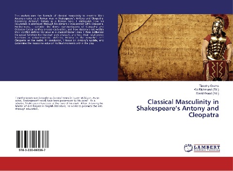 Classical Masculinity in Shakespeares Antony and Cleopatra