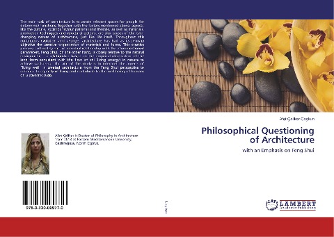 Philosophical Questioning of Architecture: with an Emphasis on Feng Shui