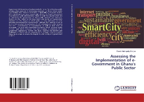 Assessing the Implementation of e-Government in Ghanas Public Sector