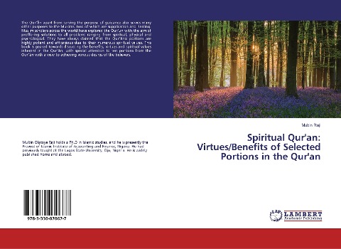 Spiritual Quran: Virtues/Benefits of Selected Portions in the Quran