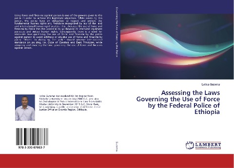 Assessing the Laws Governing the Use of Force by the Federal Police of Ethiopia