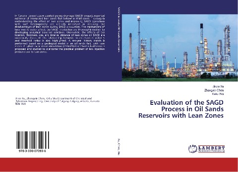 Evaluation of the SAGD Process in Oil Sands Reservoirs with Lean Zones