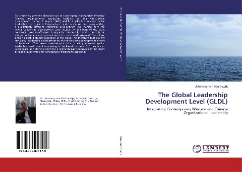 The Global Leadership Development Level (GLDL): Integrating Contemporary Western and Chinese Organizational Leadership