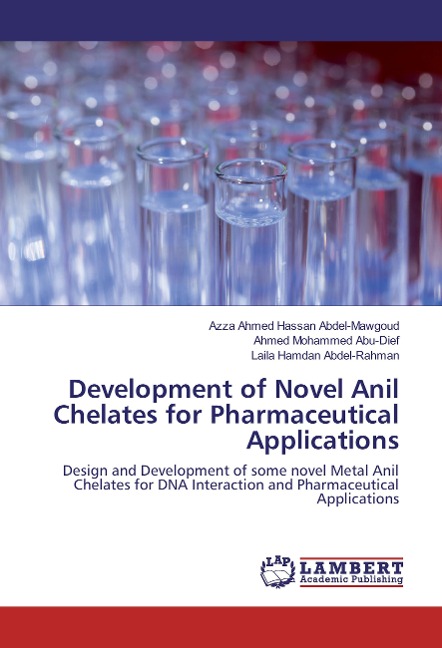 Development of Novel Anil Chelates for Pharmaceutical Applications: Design and Development of some novel Metal Anil Chelates for DNA Interaction and Pharmaceutical Applications