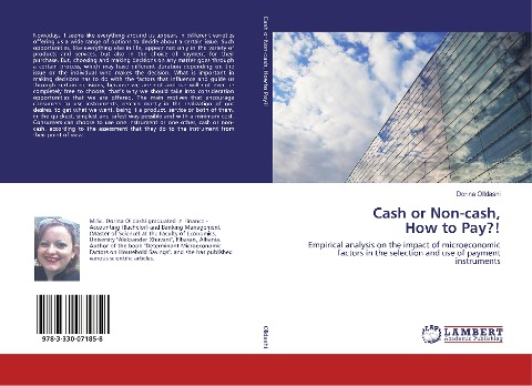 Cash or Non-cash, How to Pay?!: Empirical analysis on the impact of microeconomic factors in the selection and use of payment instruments