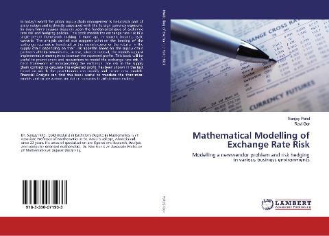 Mathematical Modelling of Exchange Rate Risk: Modelling a newsvendor problem and risk hedging in various business environments