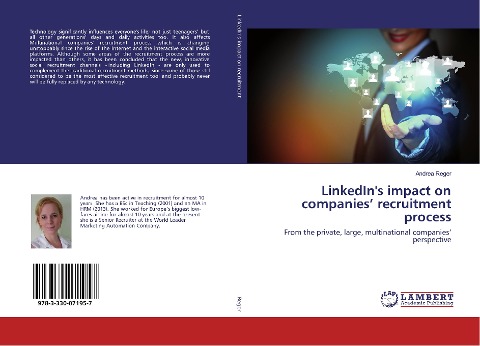 LinkedIns impact on companies recruitment process: From the private, large, multinational companies perspective