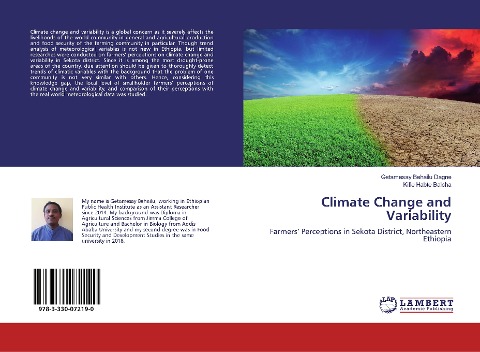 Climate Change and Variability: Farmers Perceptions in Sekota District, Northeastern Ethiopia