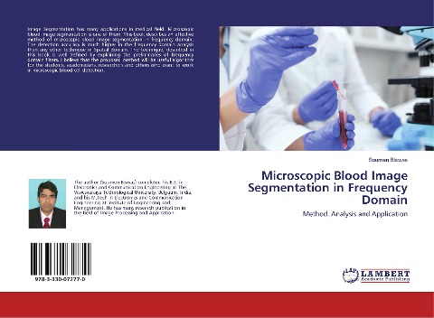 Microscopic Blood Image Segmentation in Frequency Domain: Method, Analysis and Application