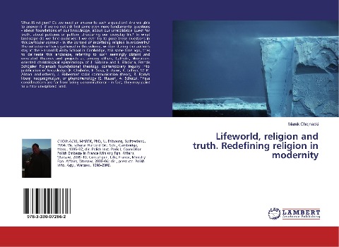 Lifeworld, religion and truth. Redefining religion in modernity