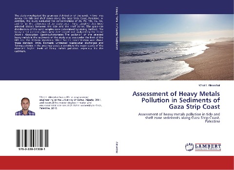 Assessment of Heavy Metals Pollution in Sediments of Gaza Strip Coast: Assessment of heavy metals pollution in tide and shelf zone sediments along Gaza Strip Coast, Palestine