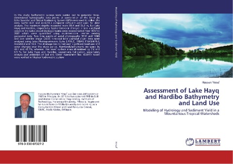Assessment of Lake Hayq and Hardibo Bathymetry and Land Use: Modeling of Hydrology and Sediment Yield in a Mountainous Tropical Watersheds