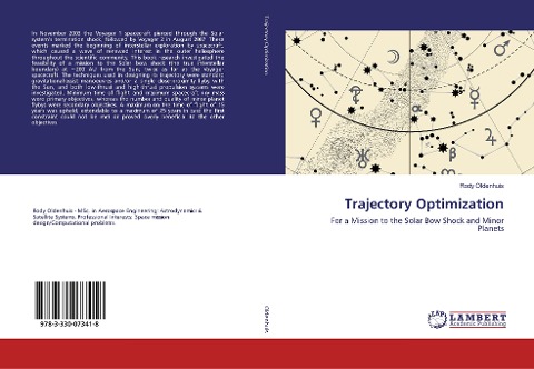 Trajectory Optimization: For a Mission to the Solar Bow Shock and Minor Planets