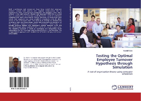 Testing the Optimal Employee Turnover Hypothesis through Simulation: A test of organization theory using computer simulation
