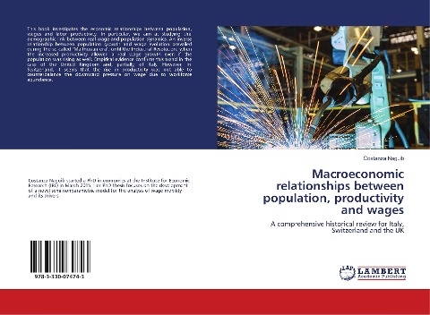 Macroeconomic relationships between population, productivity and wages: A comprehensive historical review for Italy, Switzerland and the UK