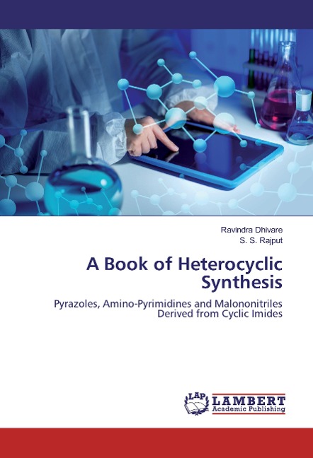 A Book of Heterocyclic Synthesis: Pyrazoles, Amino-Pyrimidines and Malononitriles Derived from Cyclic Imides