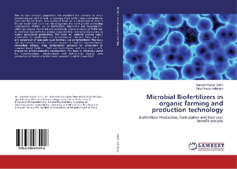Microbial Biofertilizers in organic farming and production technology: Biofertilizer Production, formulation and their cost benefit analysis
