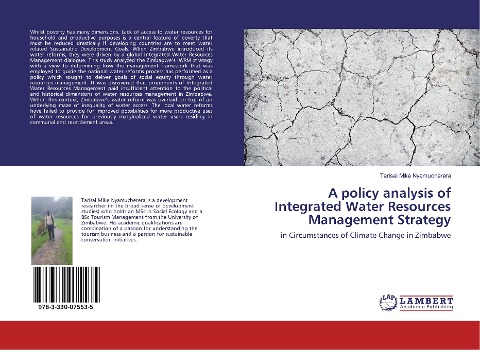 A policy analysis of Integrated Water Resources Management Strategy: in Circumstances of Climate Change in Zimbabwe