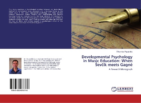 Developmental Psychology in Music Education: When ¿ev¿ík meets Gagné: A Research Monograph