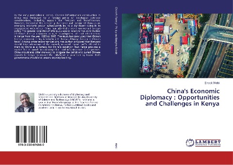 Chinas Economic Diplomacy : Opportunities and Challenges in Kenya