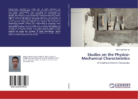 Studies on the Physico-Mechanical Characteristics: of Graphene-Cement Composites