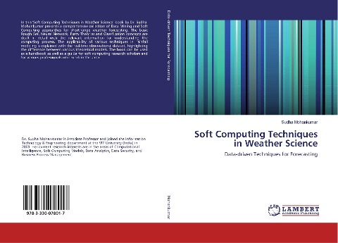 Soft Computing Techniques in Weather Science: Data-driven Techniques for Forecasting