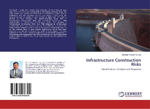 Infrastructure Construction Risks: Identification, Analysis and Response