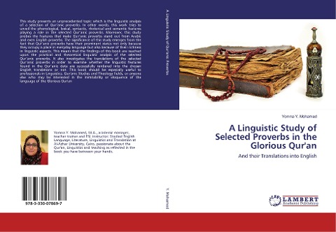 A Linguistic Study of Selected Proverbs in the Glorious Qur'an: And their Translations into English