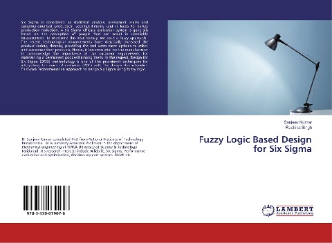 Fuzzy Logic Based Design for Six Sigma