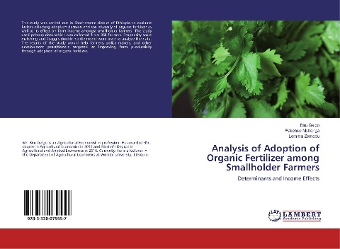 Analysis of Adoption of Organic Fertilizer among Smallholder Farmers: Determinants and Income Effects