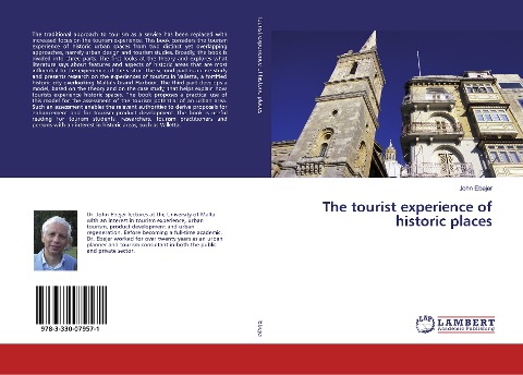 The tourist experience of historic places
