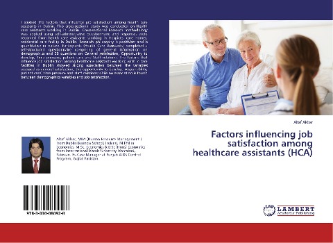 Factors influencing job satisfaction among healthcare assistants (HCA)