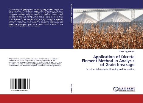 Application of Dicrete Element Method in Analysis of Grain breakage: Experimental Analysis, Modeling and Simulation