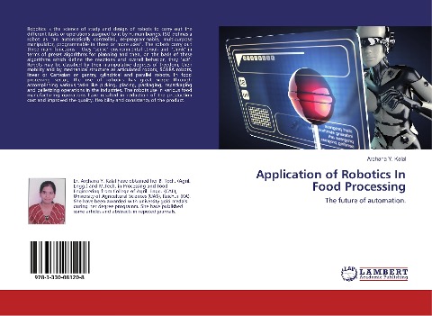 Application of Robotics In Food Processing: The future of automation.