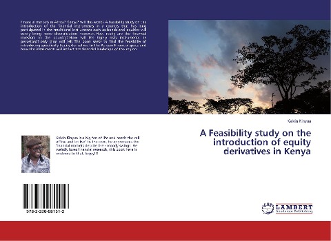 A Feasibility study on the introduction of equity derivatives in Kenya