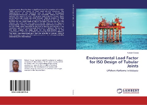 Environmental Load Factor for ISO Design of Tubular Joints: Offshore Platforms in Malaysia
