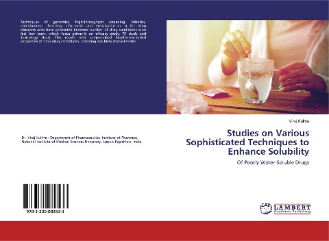 Studies on Various Sophisticated Techniques to Enhance Solubility: Of Poorly Water-Soluble Drugs