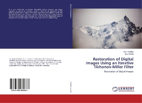 Restoration of Digital Images Using an Iterative Tikhonov-Miller Filter: Restoration of Digital Images