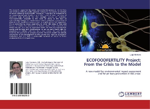 ECOFOODFERTILITY Project: From the Crisis to the Model: A new model for environmental impact assessment and for primary prevention in risk areas