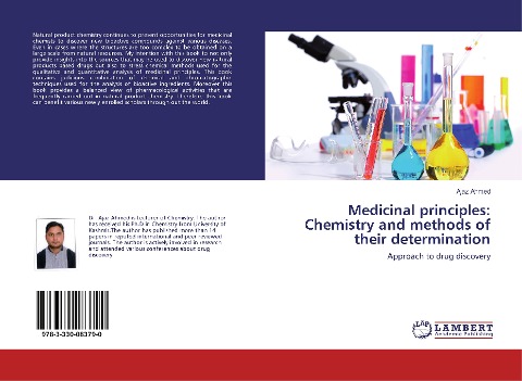 Medicinal principles: Chemistry and methods of their determination: Approach to drug discovery