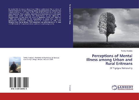 Perceptions of Mental Illness among Urban and Rural Eritreans: Of Tigrigna Nationality
